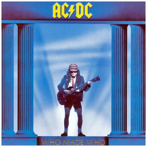 Who made Who 1986